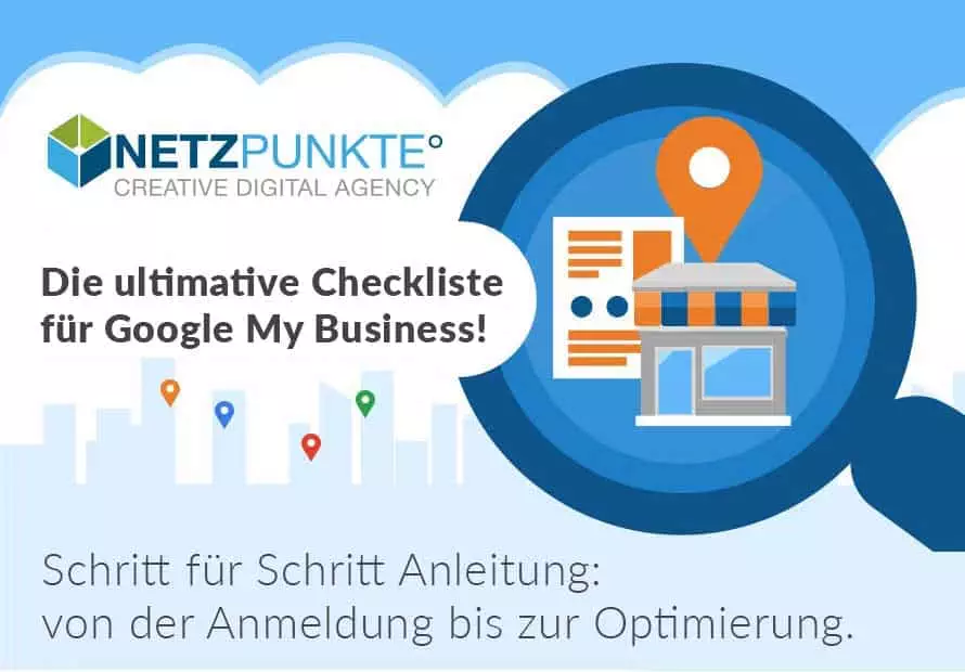 Ultimative Checkliste für die Optimierung von Google My Business