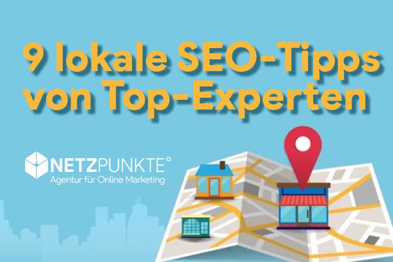 9 lokale SEO-Tipps von Top-Experten
