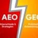 Rote und orangefarbene Grafik, geteilt durch einen Blitz, beschriftet mit AEO und GEO, die Unterschiede hervorhebend, jeweils mit deutschem Text darunter.